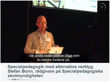Gå till videon Specialpedagogik med alternativa verktyg